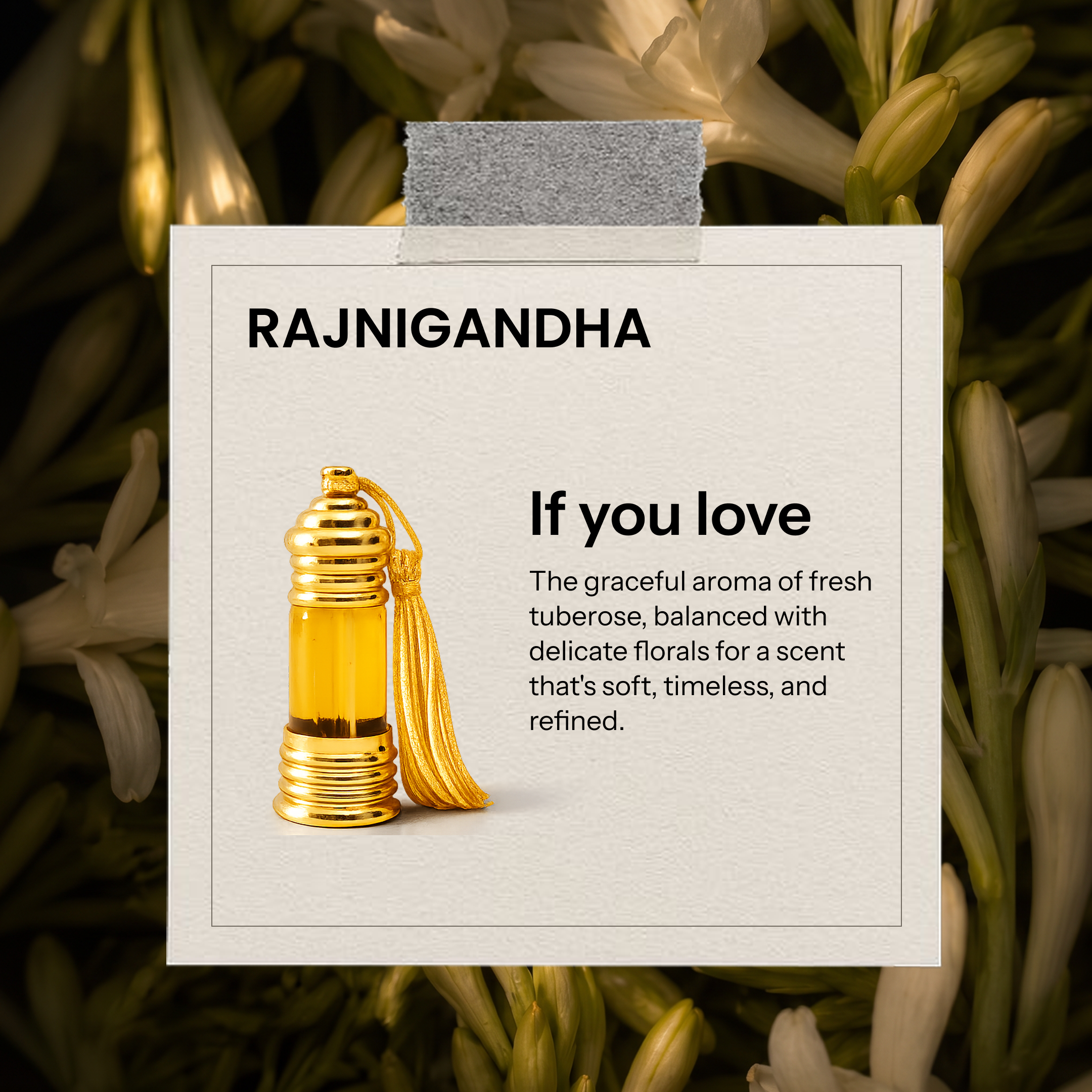 Rajnigandha | Indian Tuberose Perfume Oil (6ml)